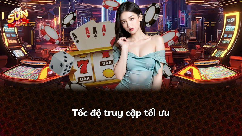 Tốc độ truy cập tối ưu